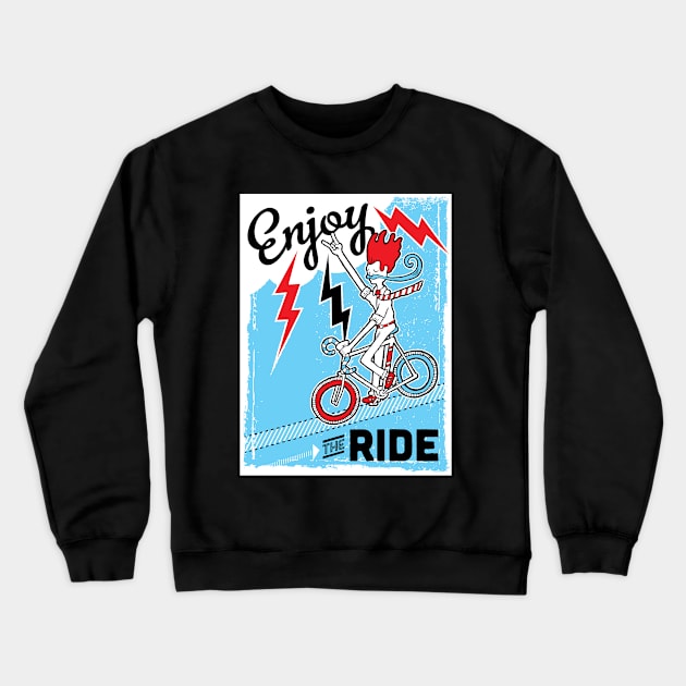 Enjoy the Ride Crewneck Sweatshirt by chawlie